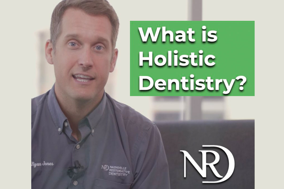 What is Holistic Dentistry
